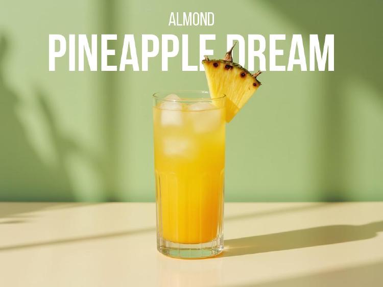 Almond Pineapple Dream